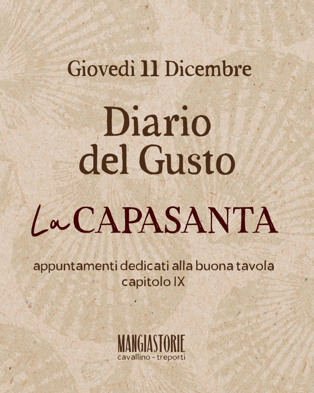 Diario del Gusto | Cap. IX: La Capasanta